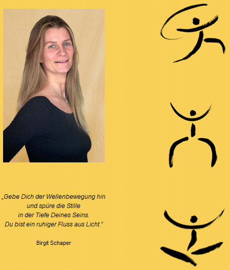 „Gebe Dich der Wellenbewegung hin und spüre die Stille in der Tiefe Deines Seins. Du bist ein ruhiger Fluss aus Licht.“  Birgit Schaper